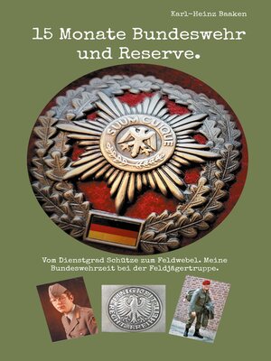 cover image of 15 Monate Bundeswehr und Reserve.
